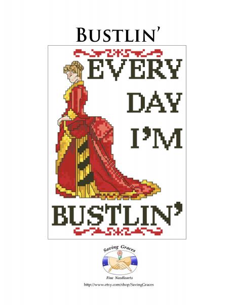 Bustlin'