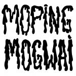 MopingMogwai