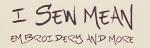 I Sew Mean