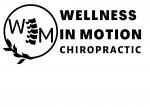 Wellness in Motion Chiropractic