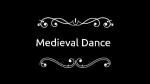 Medieval Dance Video