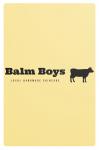 Balm Boys