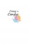Crazy for Candy Kiddos