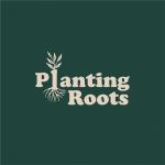 Planting Roots