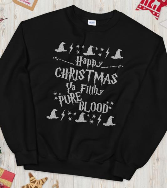 Happy Christmas Ya Filthy Pure Blood | Unisex Sweatshirt picture