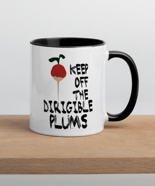 Keep Off The Dirigible Plums | Mug with Color Inside picture