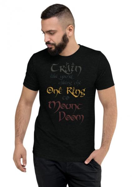 Train Like You Are Taking The One Ring to Mount Doom | Unisex Tri-blend Tee picture
