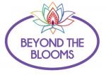Beyond the Blooms