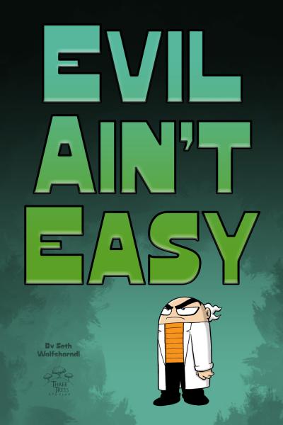 Evil Ain't Easy #1 picture