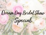 Bridal Show Special