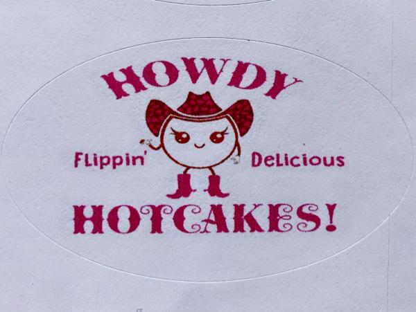 Howdy Hotcakes