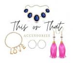 This or That Accessories