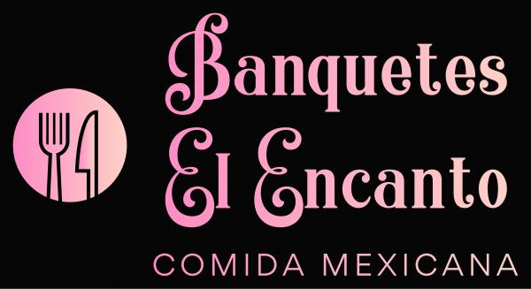 Banquetes El Encanto