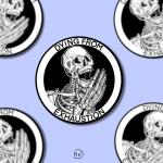 Dying From Exhaustion Matte Sticker
