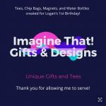 Imagine That! Gifts and Tees