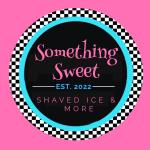 Something Sweet Shaved Ice & More