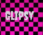 Glipsy