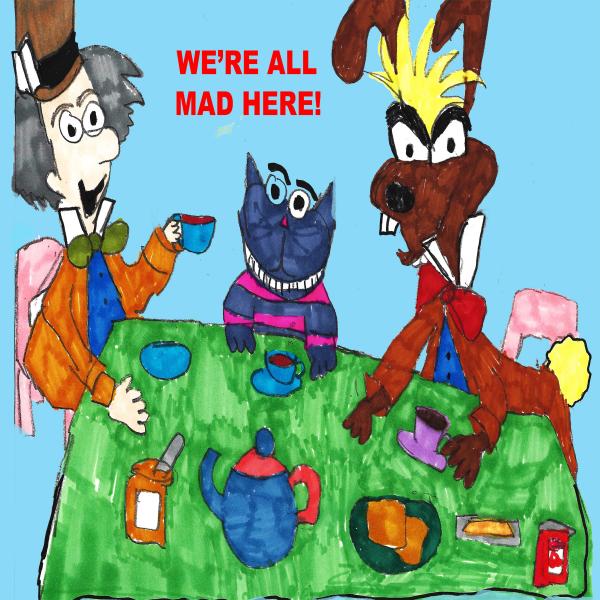 We're All Mad Here picture