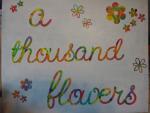 a thousand flowers