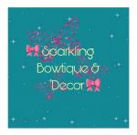 Sparkling Bowtique & Decor