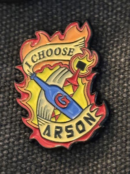 I Choose Arson