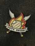 "Vote Onion" Pin