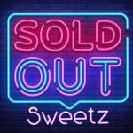 Sold Out Sweetz