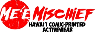 Me’e Mischief Activewear, LLC