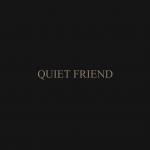 Quietfriend