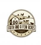 Faith and a Few Acres