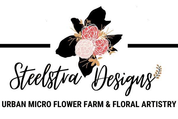 Steelstra Designs Flower Farm & Floral Artistry