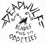 Deadwulf Blades and Oddities