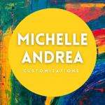 Michelle Andrea  Customizations