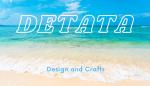 DETATA  crafts and design