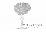 Wits & Roots
