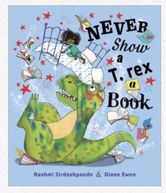 Never Show a T Rex a Book picture