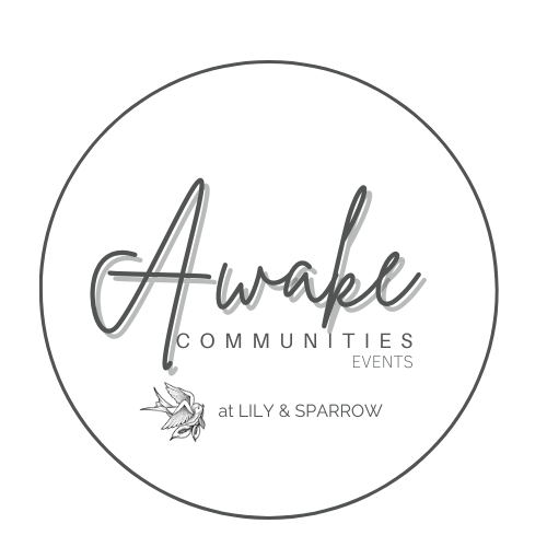 Awake Communities at Lily & Sparrow Mercantile