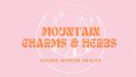 Mountain Charms and Herbs
