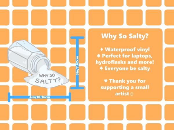 Why So Salty? 3" Vinyl Sticker picture