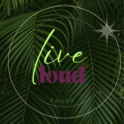 Live Loud Foods