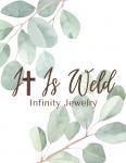 It Is Weld Infinity Jewelry
