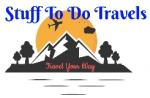 Stuff To Do Travels