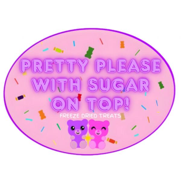 Pretty Please Freeze Dried treats