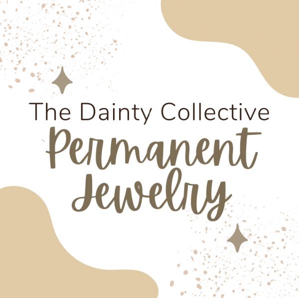 Dainty Collective Permanent Jewelry