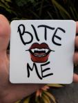 Bite Me