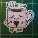 Little Cup of Love