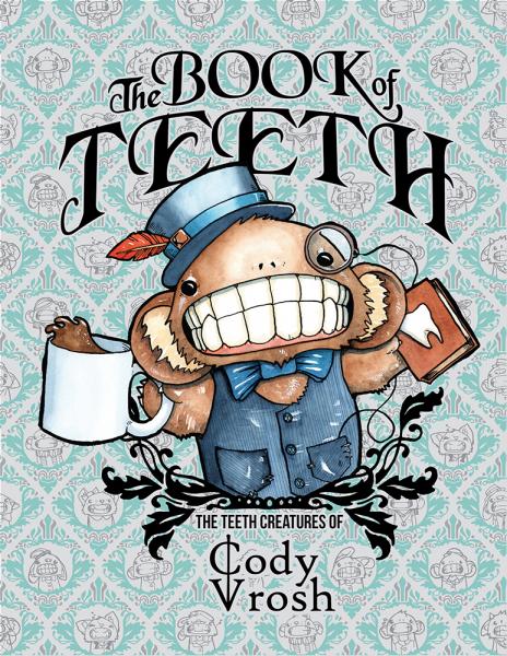 The Book of Teeth