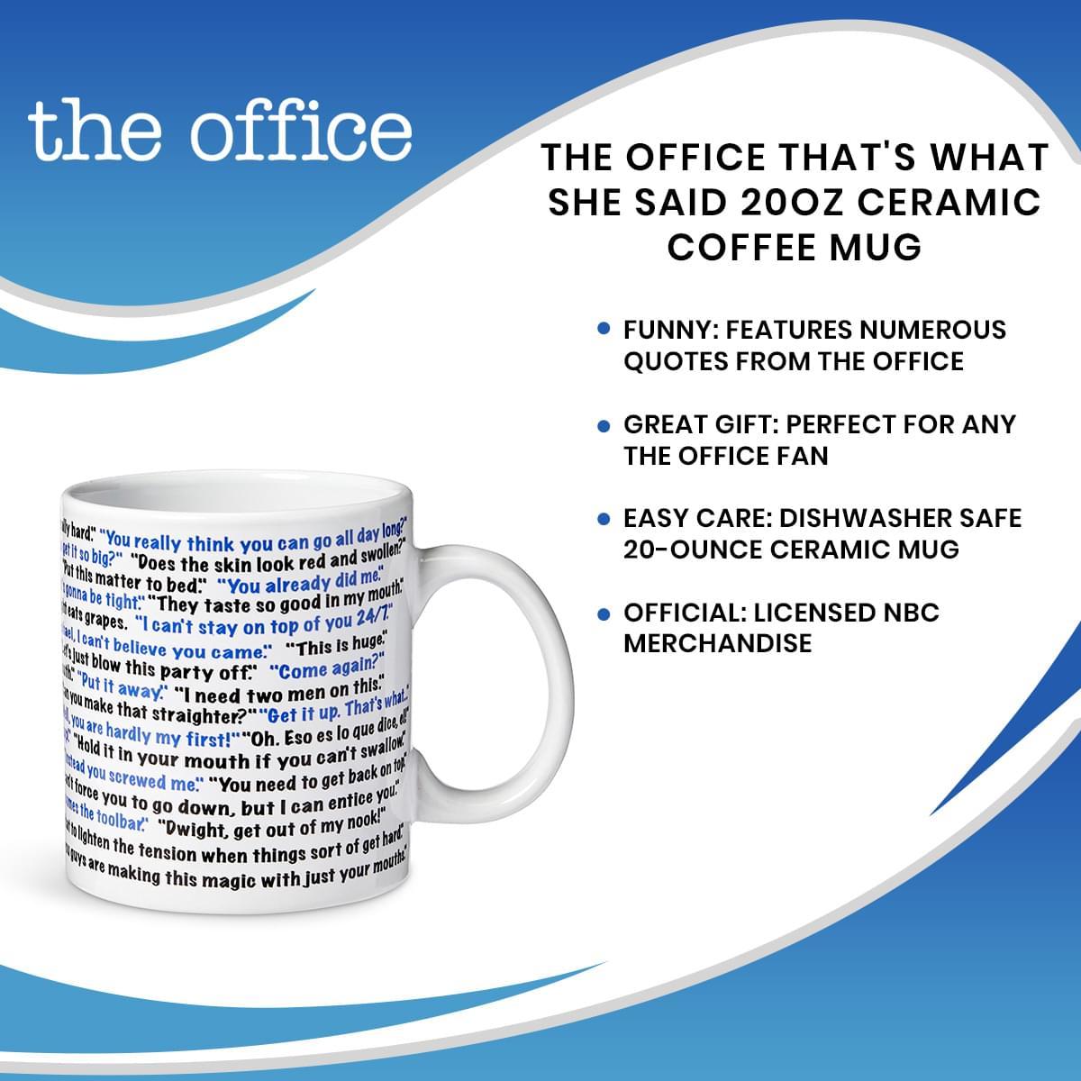 The Office That's What She Said 20oz Ceramic Coffee Mug picture