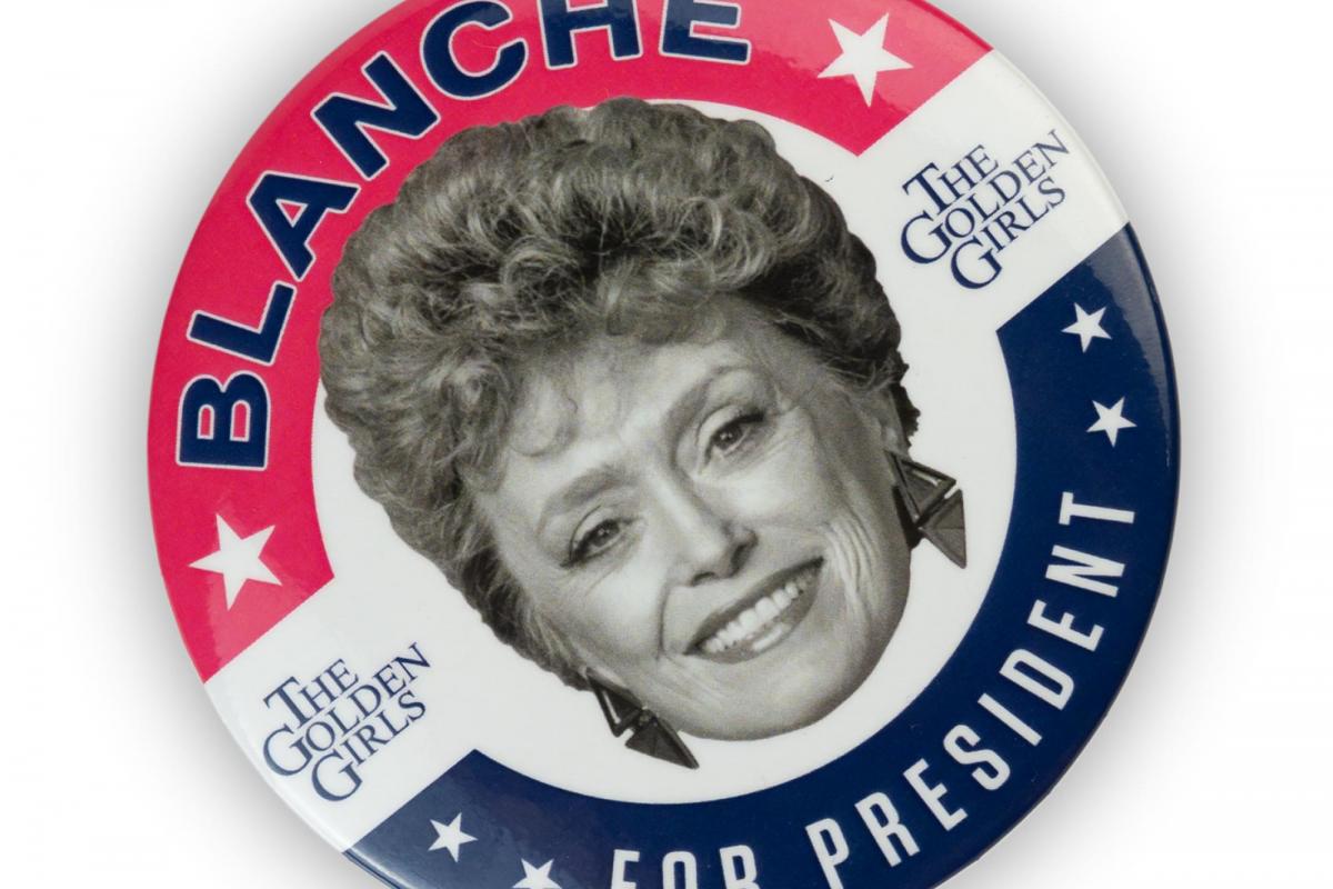 Golden Girls 2020 Blanche For President 3 Inch Button Pin picture