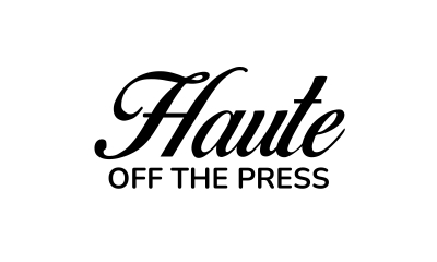 Haute off the Press LLC